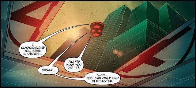 Sue: Koooooocham cię, Reedzie Richards... Reed: Susan... Johnny: Tym go załatwiłaś?!